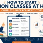 How To Start Tuition Classes At Home: A Beginner’s Guide